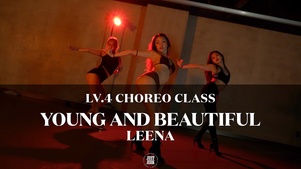 LEENA Choreography (LV.4) | Lana Del Rey - Young And Beautiful