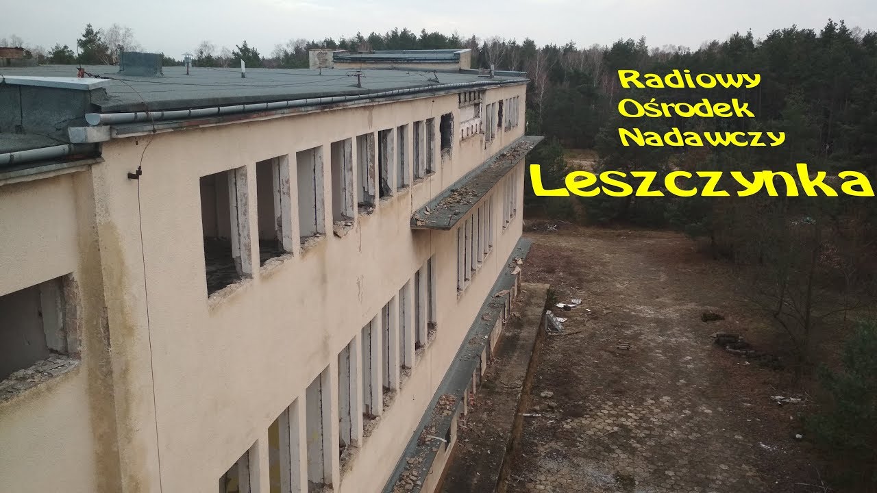 Leszczynka - opuszczony Ośrodek Nadawczy (urbex)