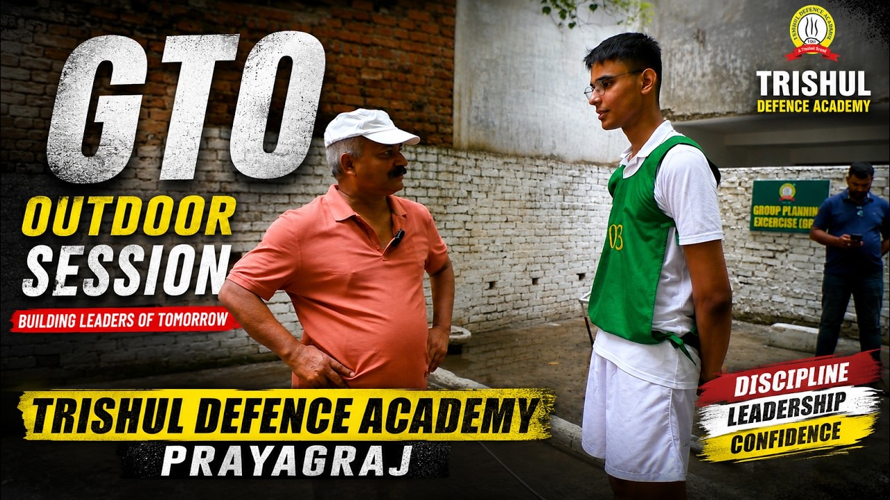 Real GTO Outdoor Session | Master GTO Tasks at Trishul Defence Academy Prayagraj |  GTO Activity