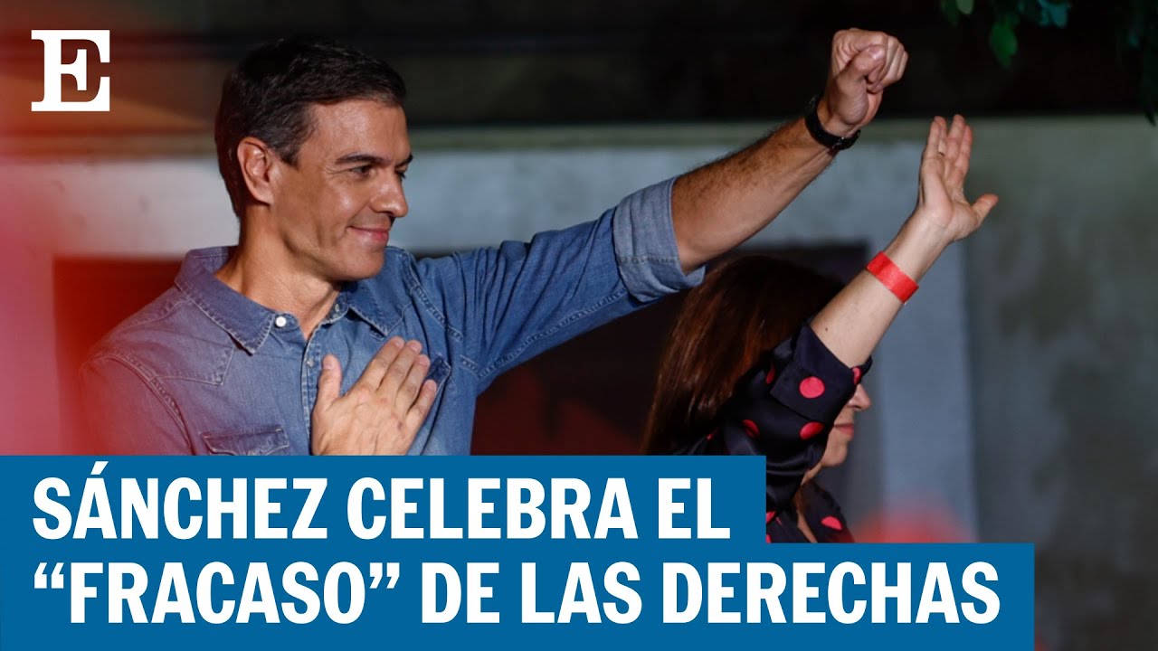 ELECCIONES | Sánchez (PSOE): “Hemos tenido más votos y más escaños que hace cuatro años” | EL PAÍS