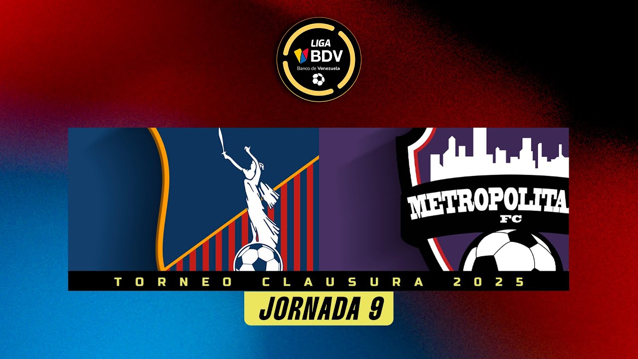 Monagas vs. Metropolitanos - Torneo Clausura 2025 - Jornada 9