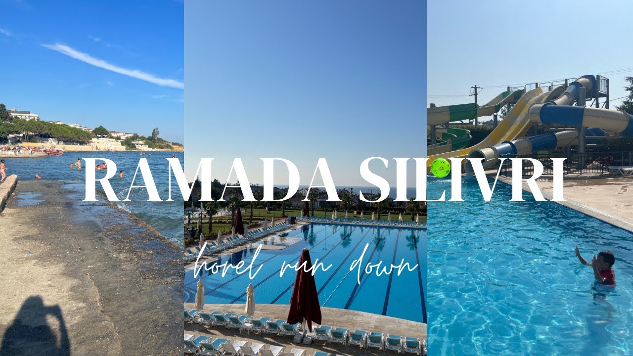 🏖️ Ramada Plaza by Wyndham Silivri – A Family-Friendly Retreat