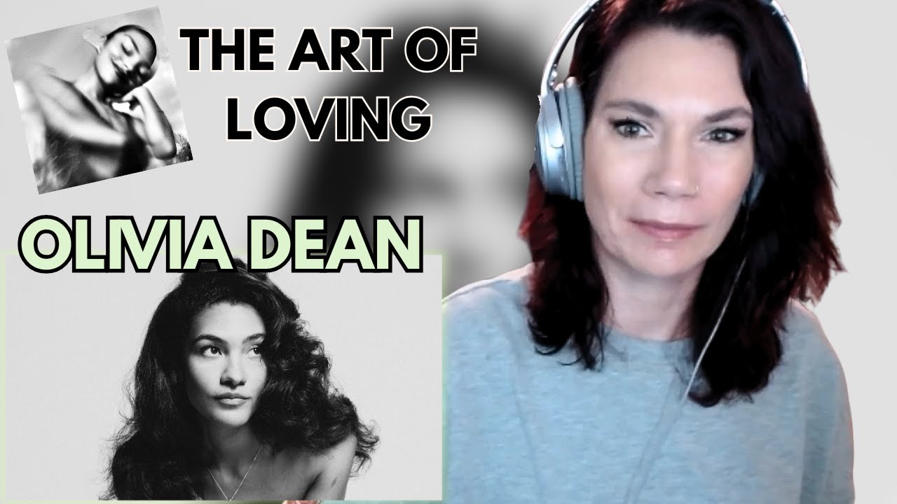 OLIVIA DEAN THE ART OF LOVING ALBUM REACTION | made me feel all the emotions