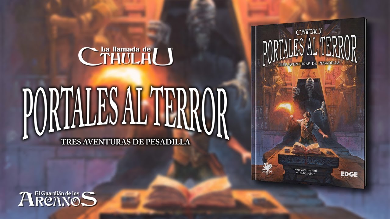 La Llamada de Cthulhu 7ª ed.  - Portales al Terror (Edge Studio)