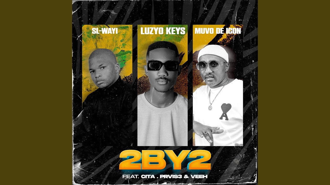 2 By 2 (feat. Cita, PRVIS3, Veeh)