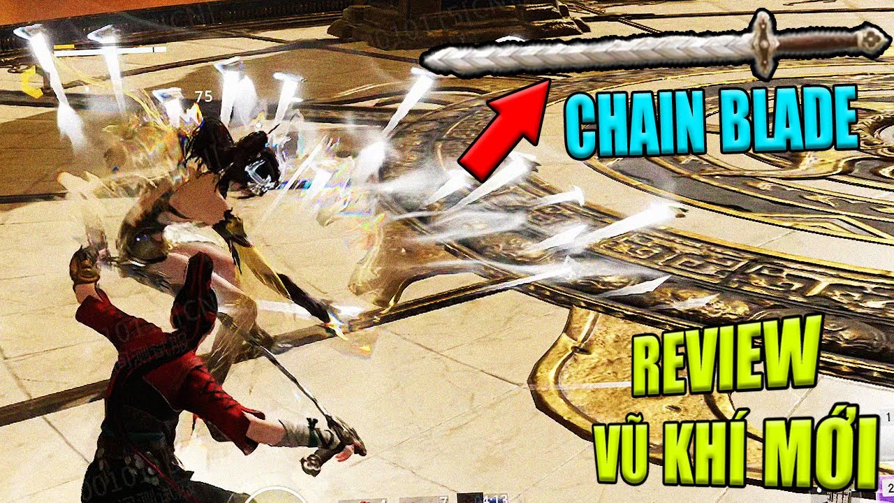 Trải Nghiệm Review VŨ KHÍ Mới XÍCH KIẾM Trong UPDATE Sắp Tới! (CHAIN BLADE)🔥