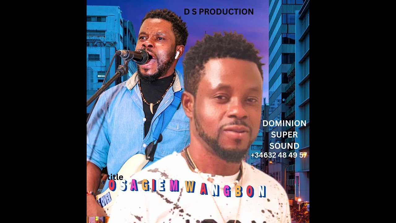 DOMINION SUPER SOUND latest music please subscribe like and comment title  OSAGIEMWANGBON