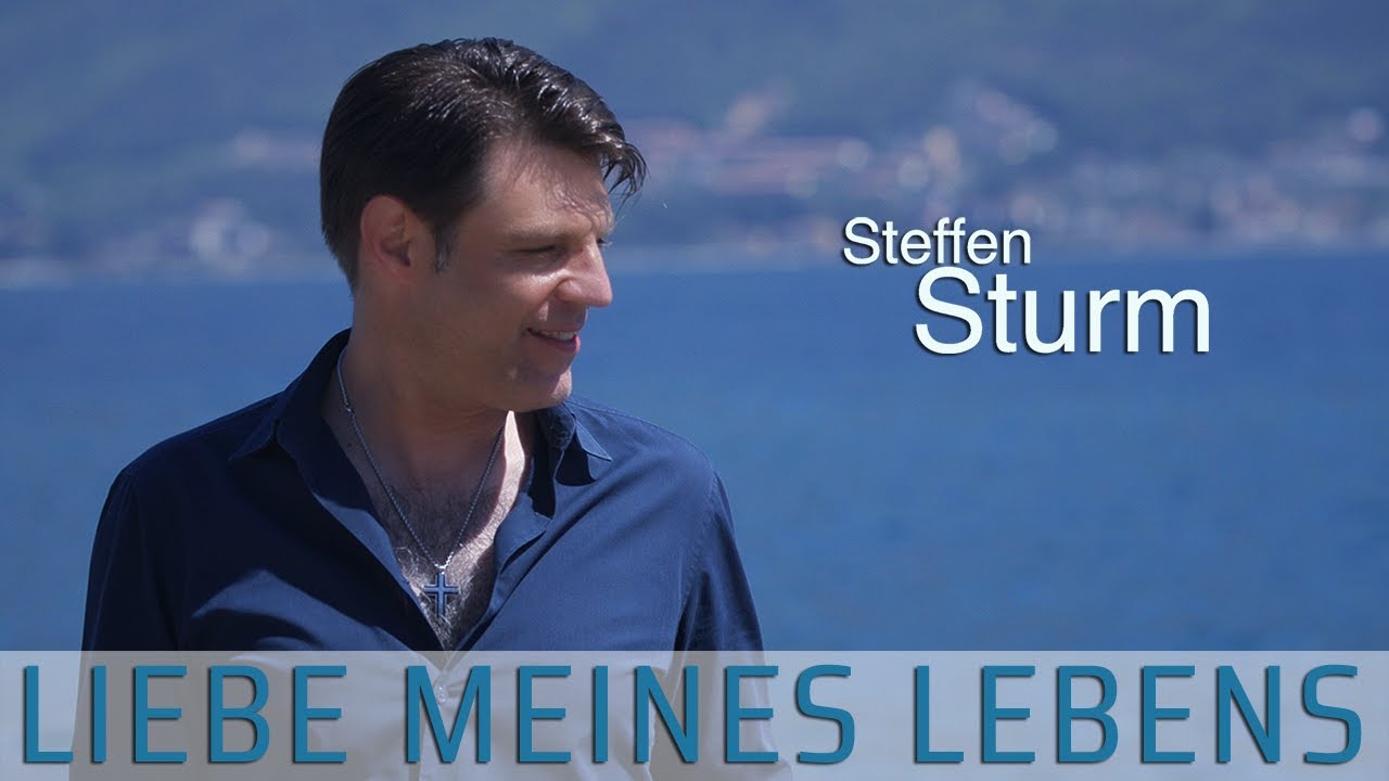 Steffen Sturm - Liebe meines Lebens (Herz7/7us)