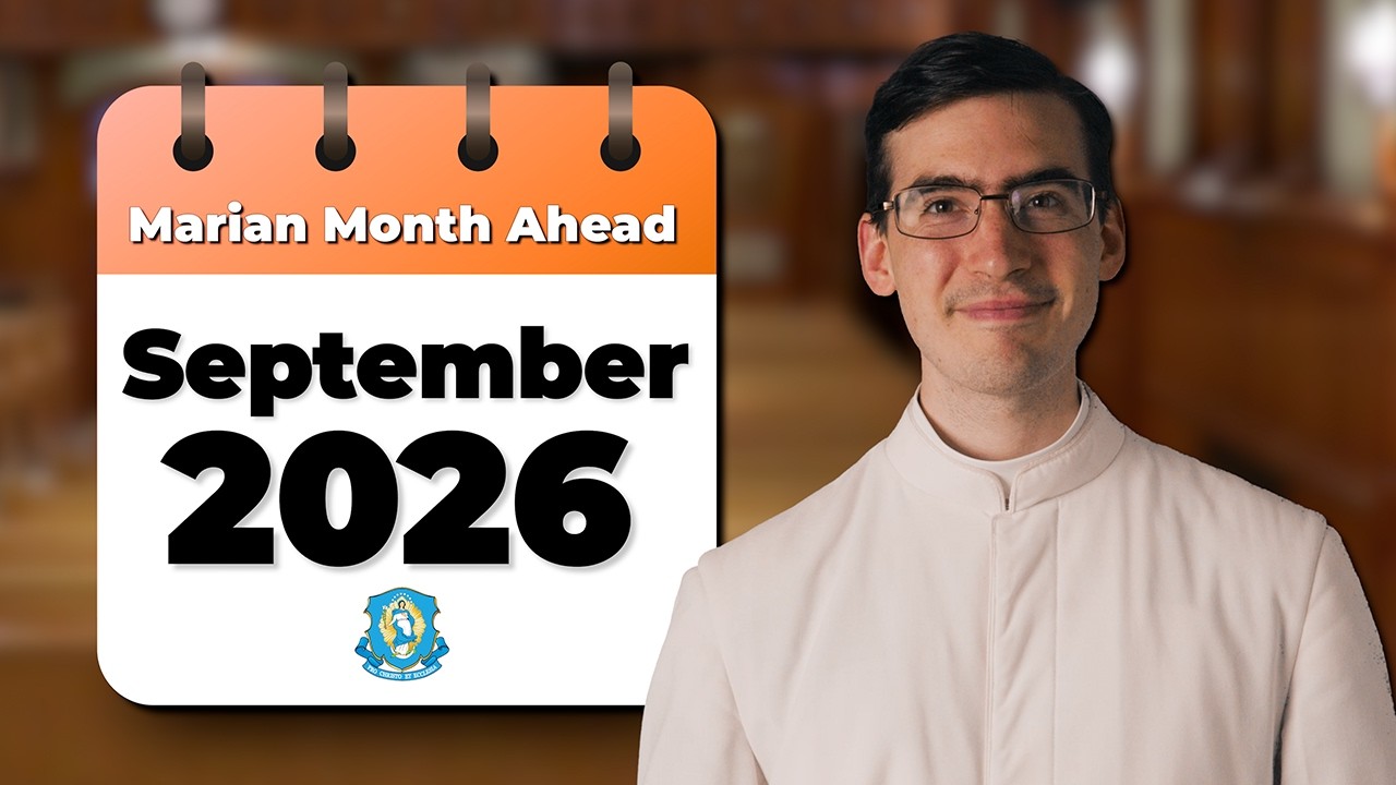 The Marian Fathers' Schedule for September 2026 | Marian Month Ahead