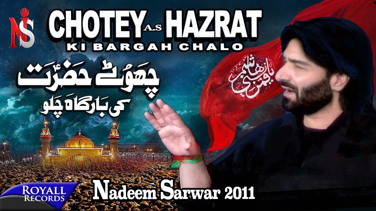 Nadeem Sarwar | Chotey Hazrat | 2011