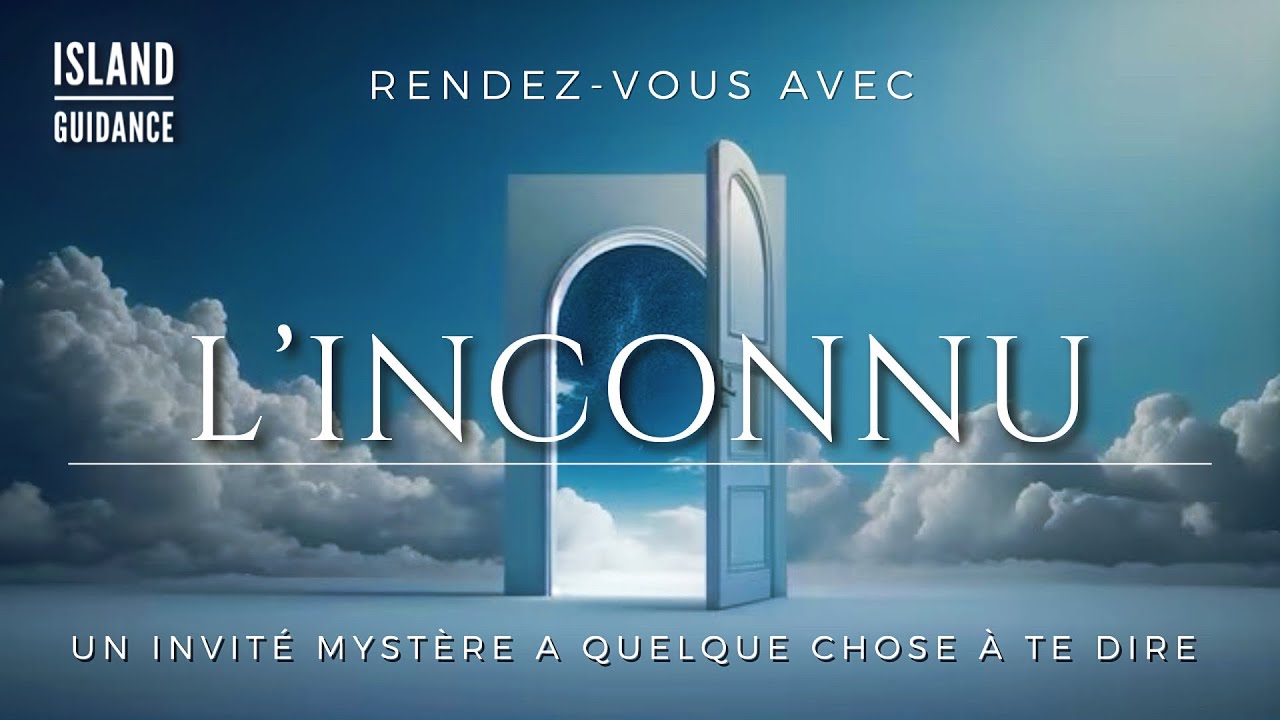 CETTE PERSONNE A QUELQUE-CHOSE À TE DIRE 💌Rendez-vous avec L’inconnu- Intemporel
