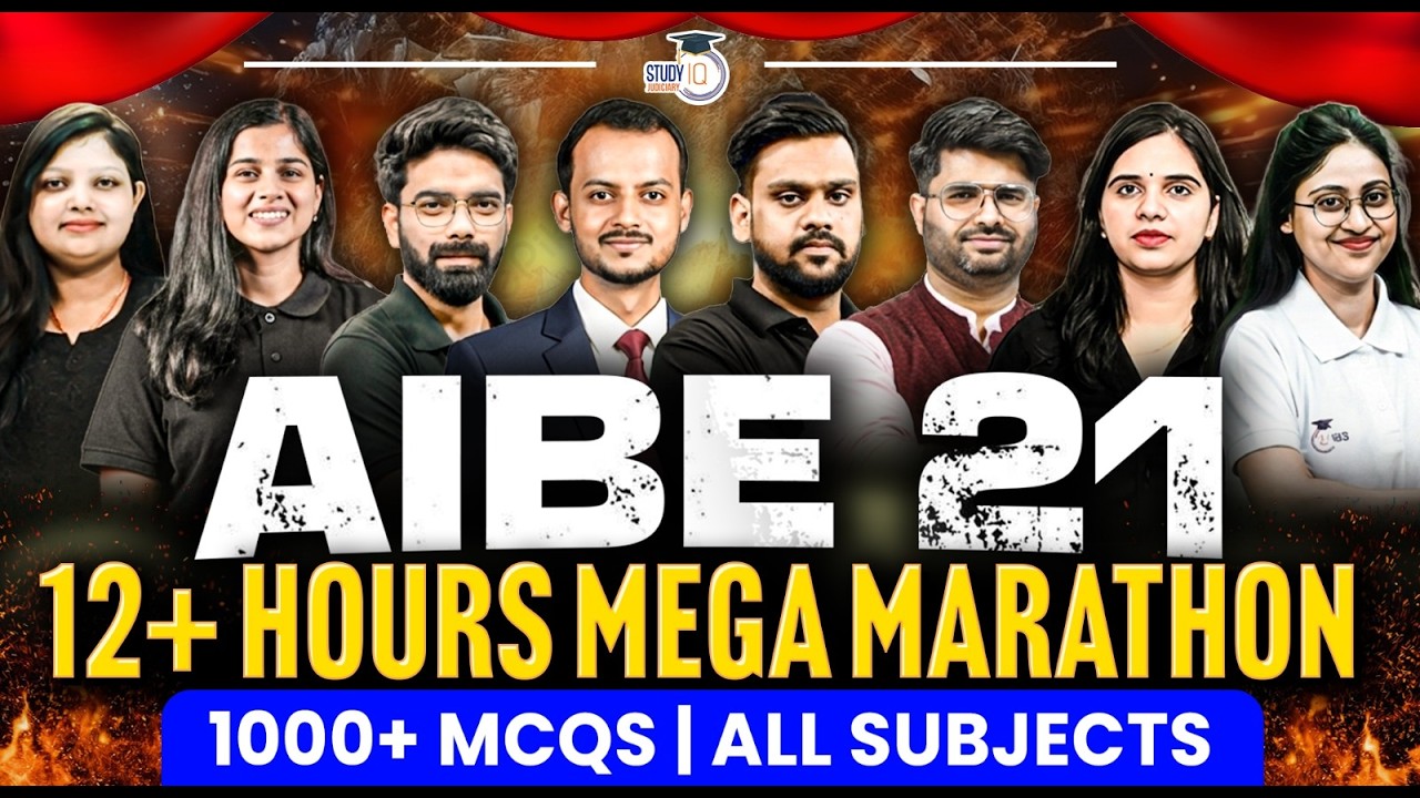 AIBE 21 Marathon: 12+ Hours Non-Stop Full Syllabus Revision! ⚖️ | StudyIQ Judiciary