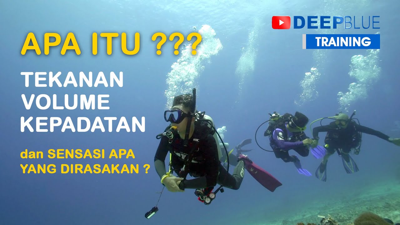 PENGARUH TEKANAN AIR DENGAN UDARA SAAT MENYELAM ! Apakah Aman Buat Penyelam??