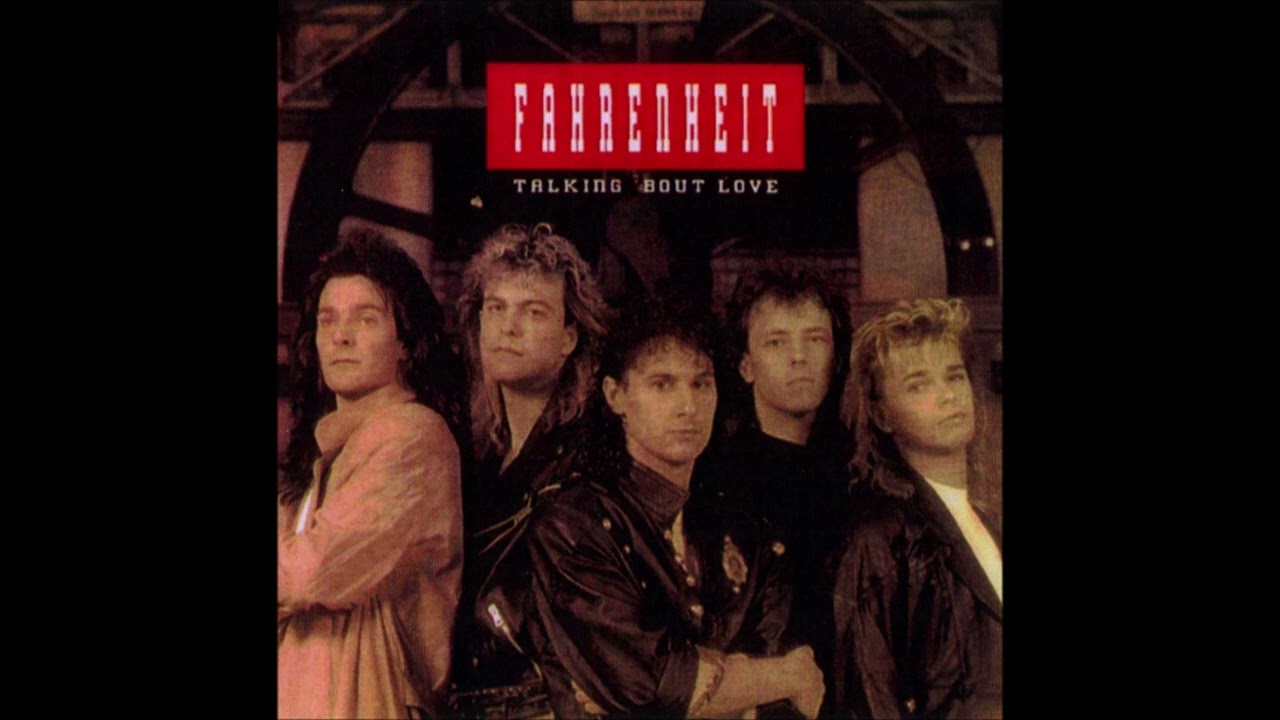 Fahrenheit - Talking 'bout love (HQ Sound) (AOR/Melodic Rock)