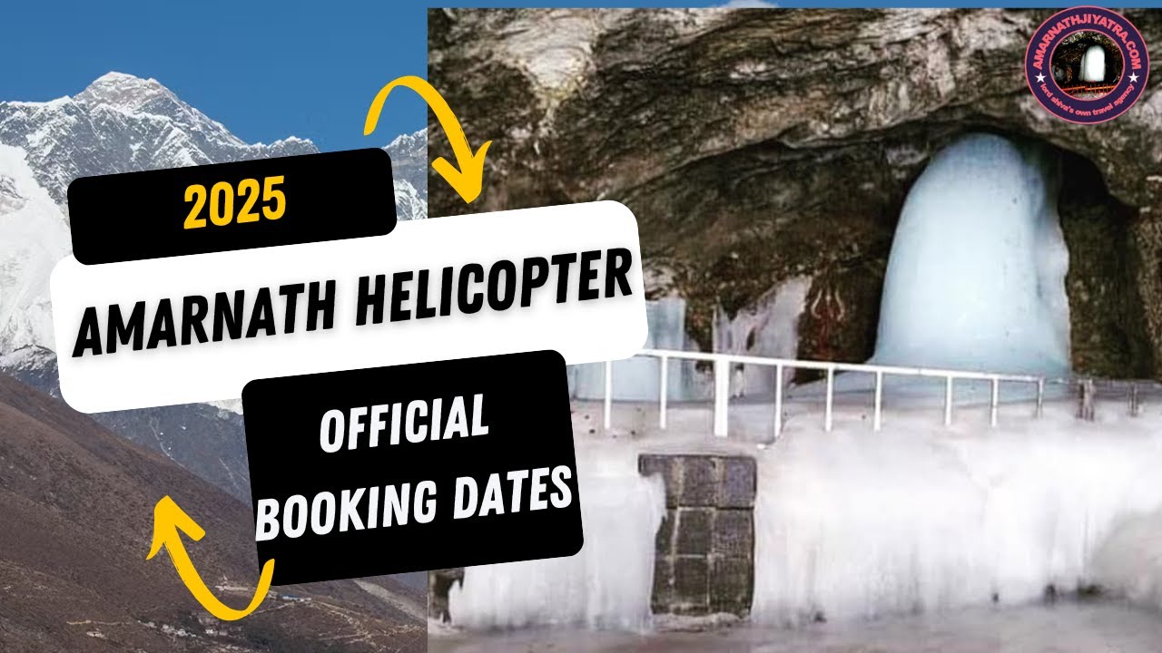 Amarnath Yatra 2025 Helicopter Service: Routes, Prices, and Booking Dates