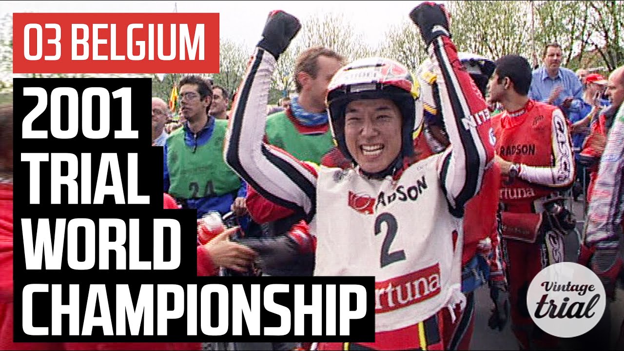 03 BELGIUM 🇧🇪 | 2001 TRIAL WORLD CHAMPIONSHIP