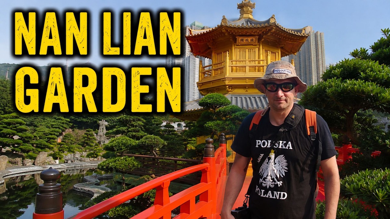 Najpiękniejszy ogród w Hongkongu?! Nan Lian Garden