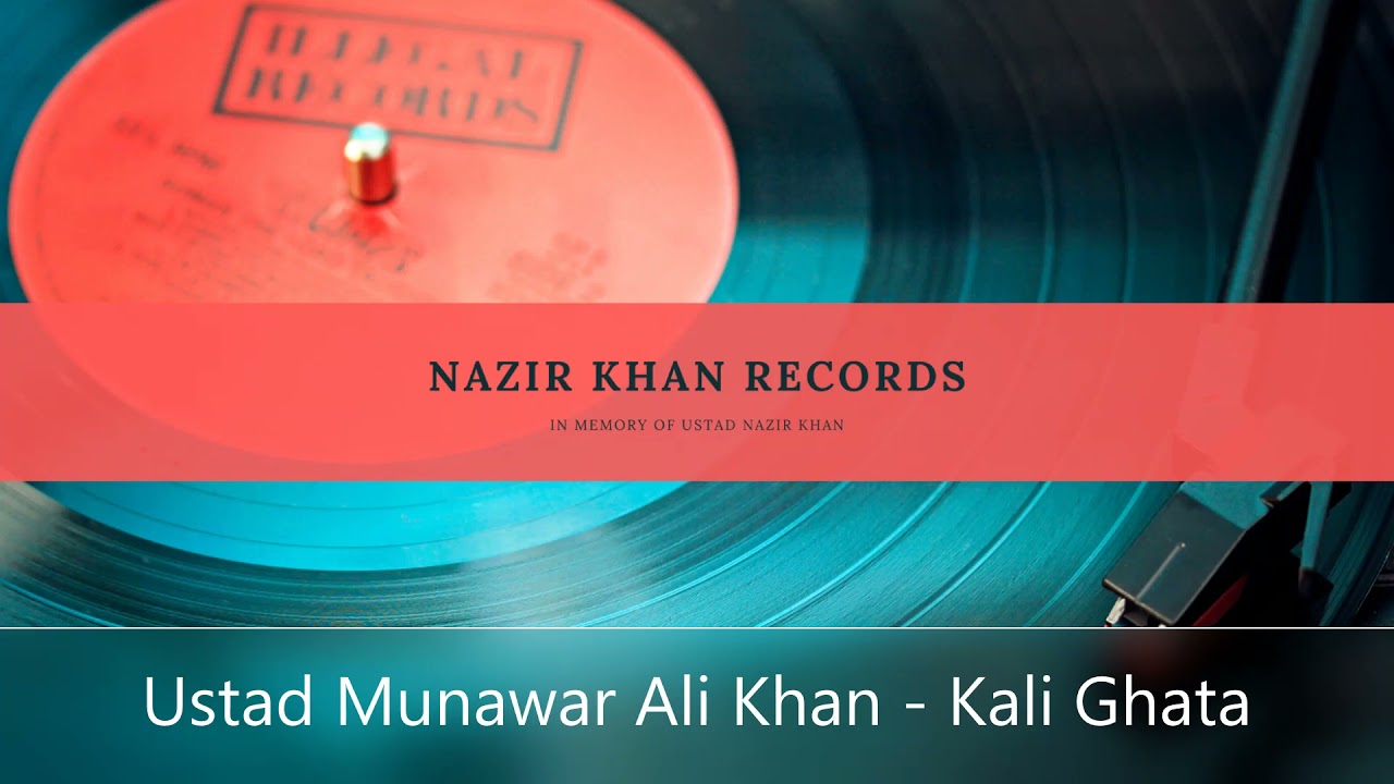 Ustad Munawar Ali Khan - Kari Ghata - Des