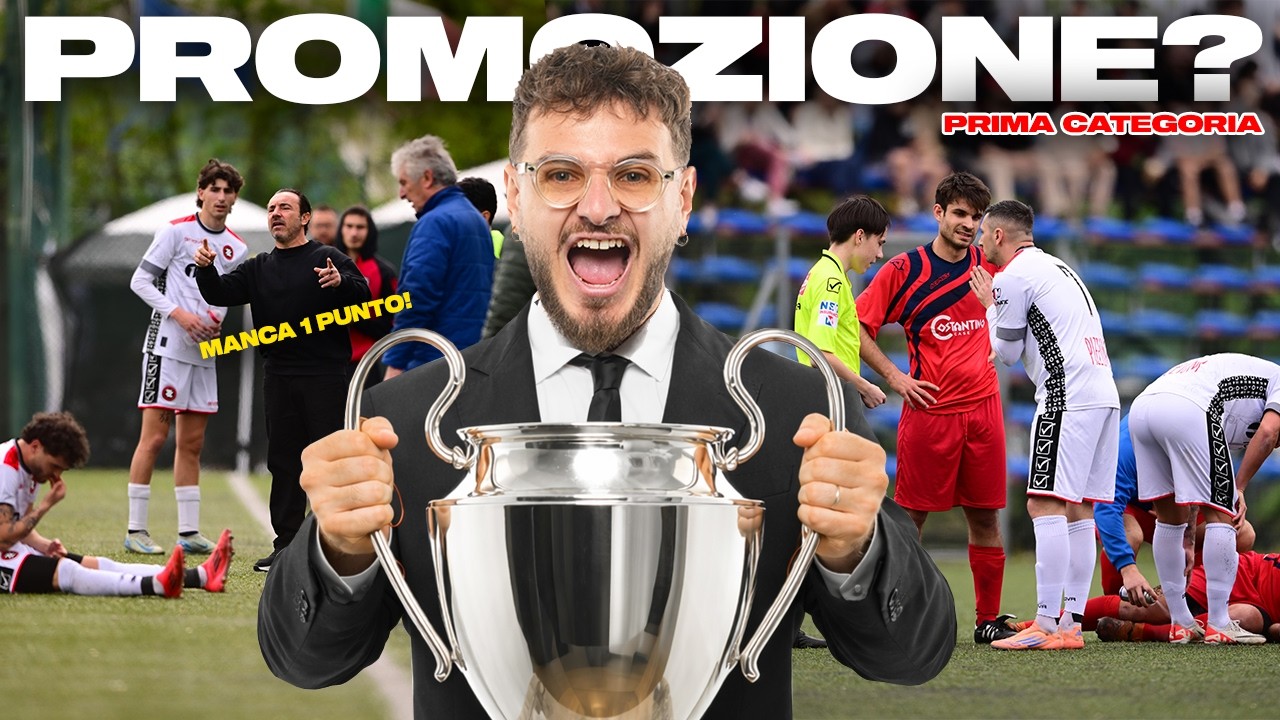 ⚽️🏆 AD 1 PUNTO dalla PROMOZIONE in PRIMA CATEGORIA! PARTITA SCUDETTO?