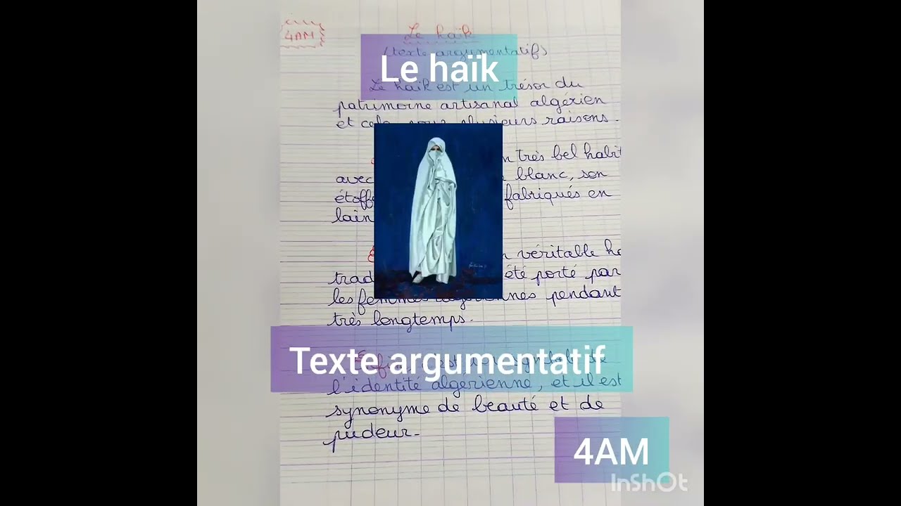 Le haïk ~ production écrite argumentative 4AM تعبير عن الحايك