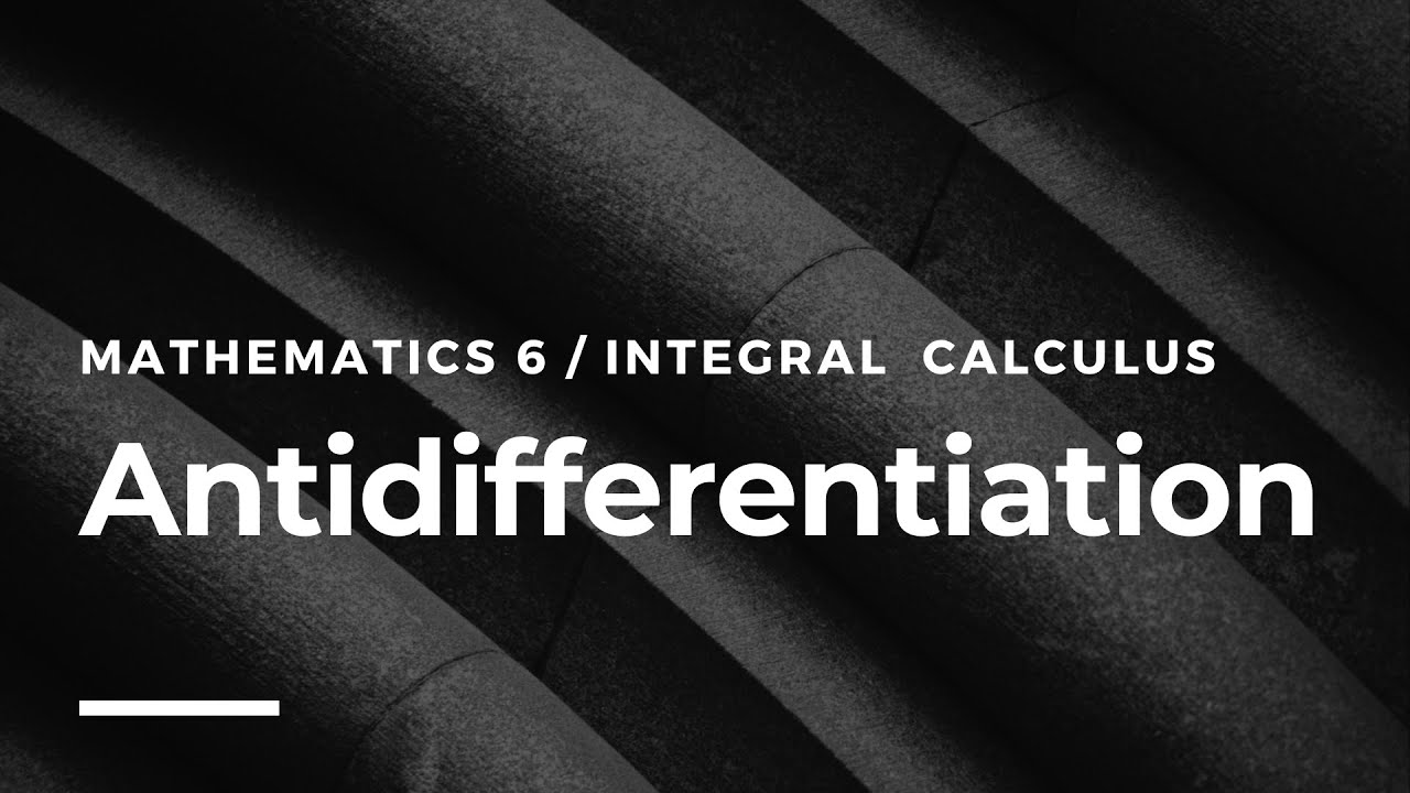 Antiderivatives and antidifferentiation