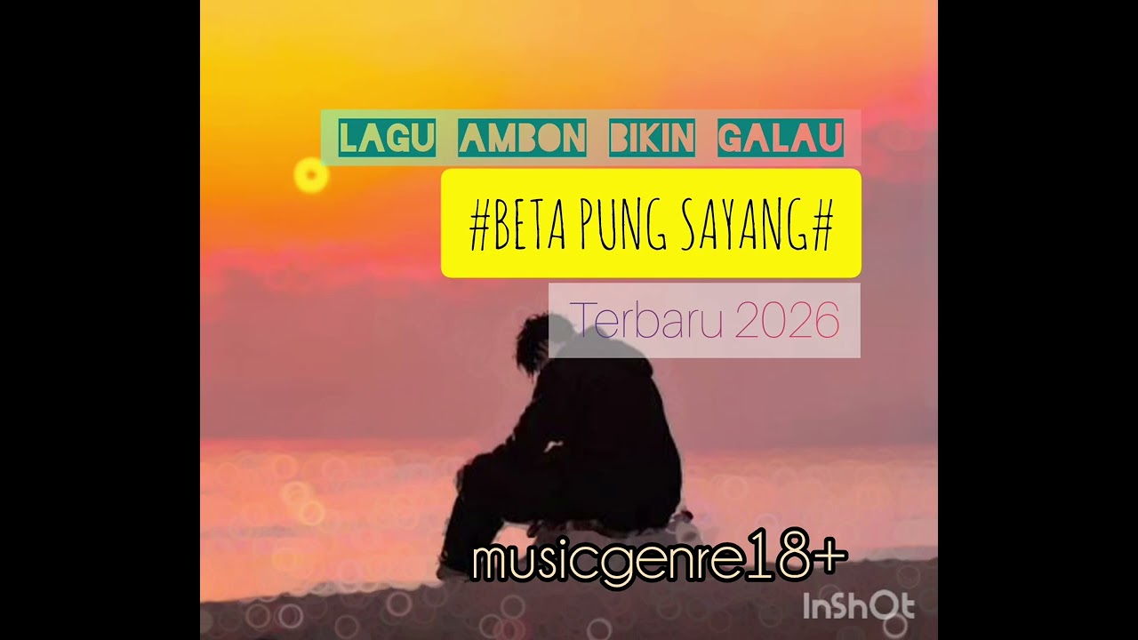 Beta Pung Sayang_Lagu Ambon Terbaru bikin galau 2026...