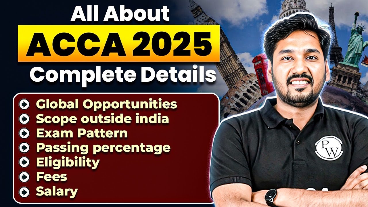 ACCA Course 2025 Full Details📚 Scope, Salary, Fees, Exam Pattern, Subjects, Opportunities
