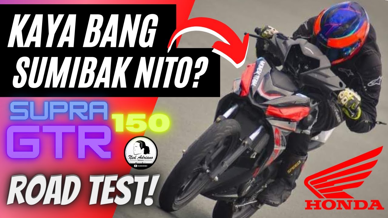 Honda Supra GTR 150  Review (Part 2) Test Drive