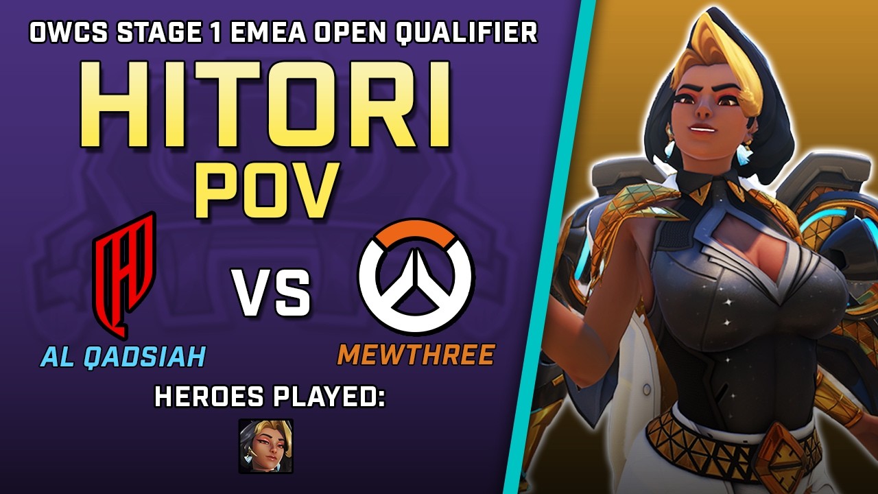 [ Hitori ] Hard-Light Heroics | Al Qadsiah vs Mewthree | OWCS Stage 1 EMEA Open Qualifier