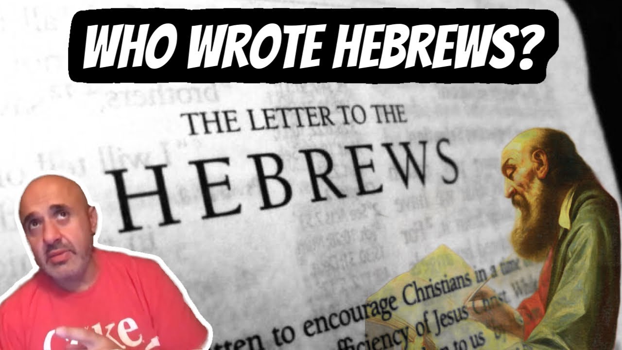 Who wrote the Book of Hebrews ? | Sam Shamoun