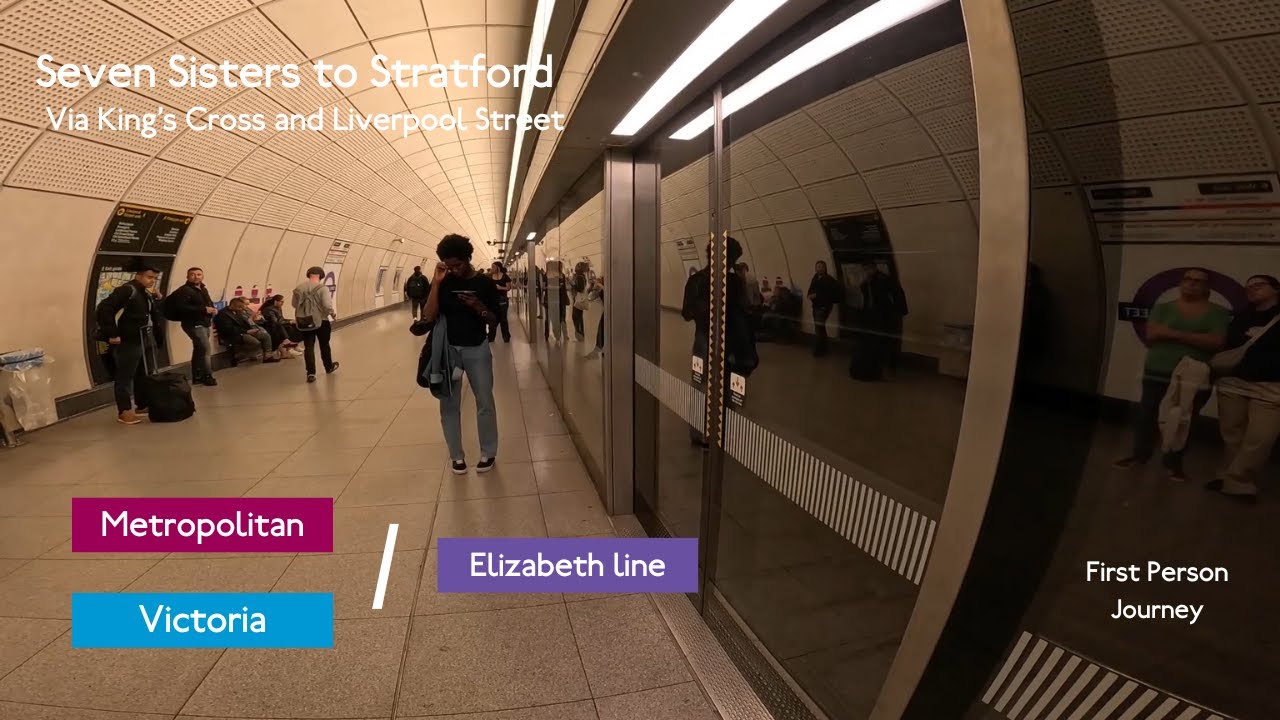 London Underground & Elizabeth line First Person Journey: Seven Sisters to Stratford