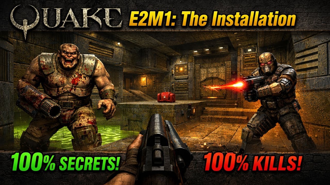 Quake - E2M1: The Installation - Hard - 100% secrets