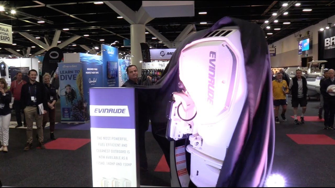 Evinrude 115, 140 and 150HP G2 Launched in Australia at the Sydney Boat Show