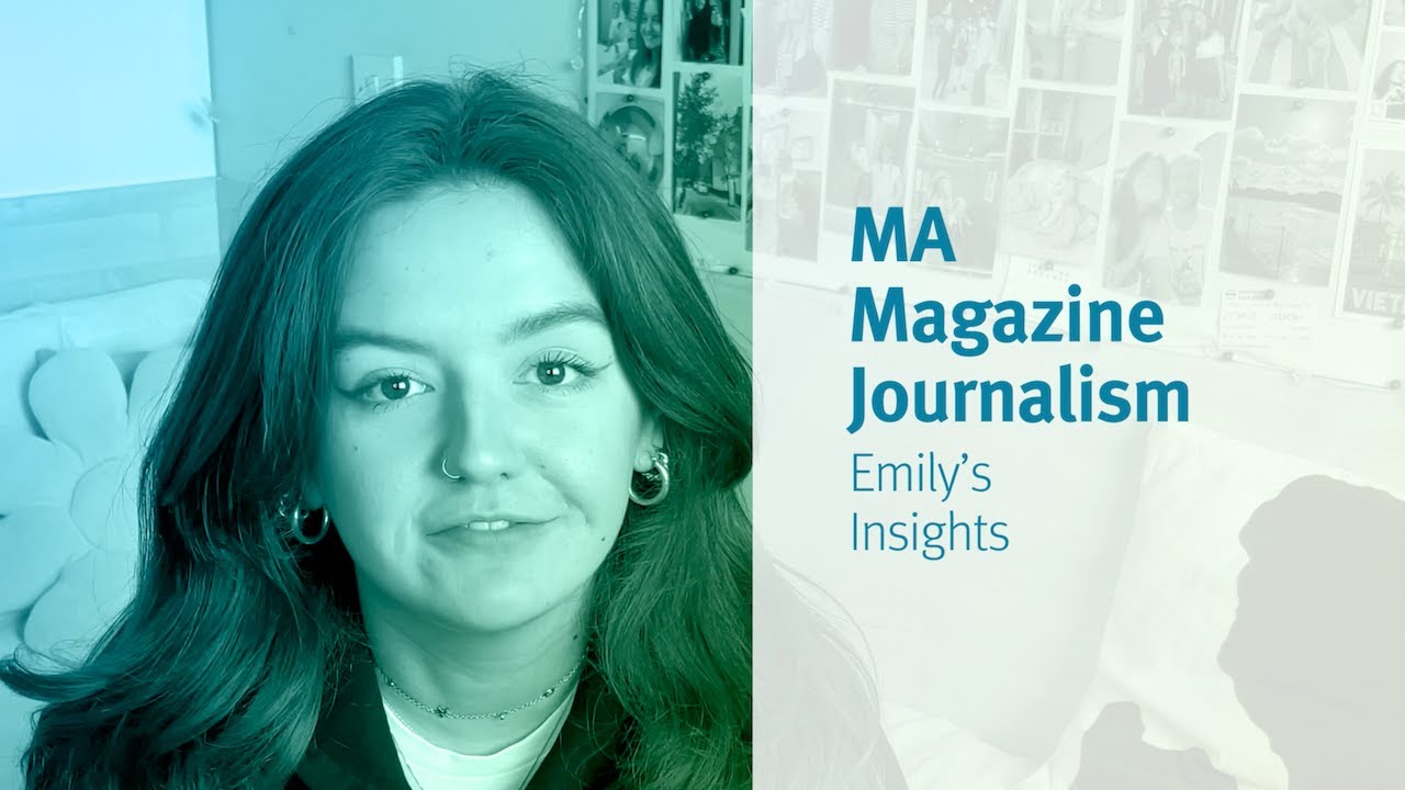 City, University of London: MA Magazine Journalism student Emily's insights