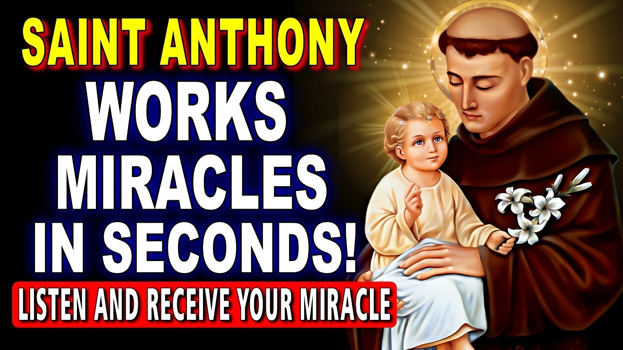 POWERFUL PRAYER FOR AN IMMEDIATE MIRACLE💖 SAINT ANTHONY OF PADUA   DO IT AND RECEIVE!