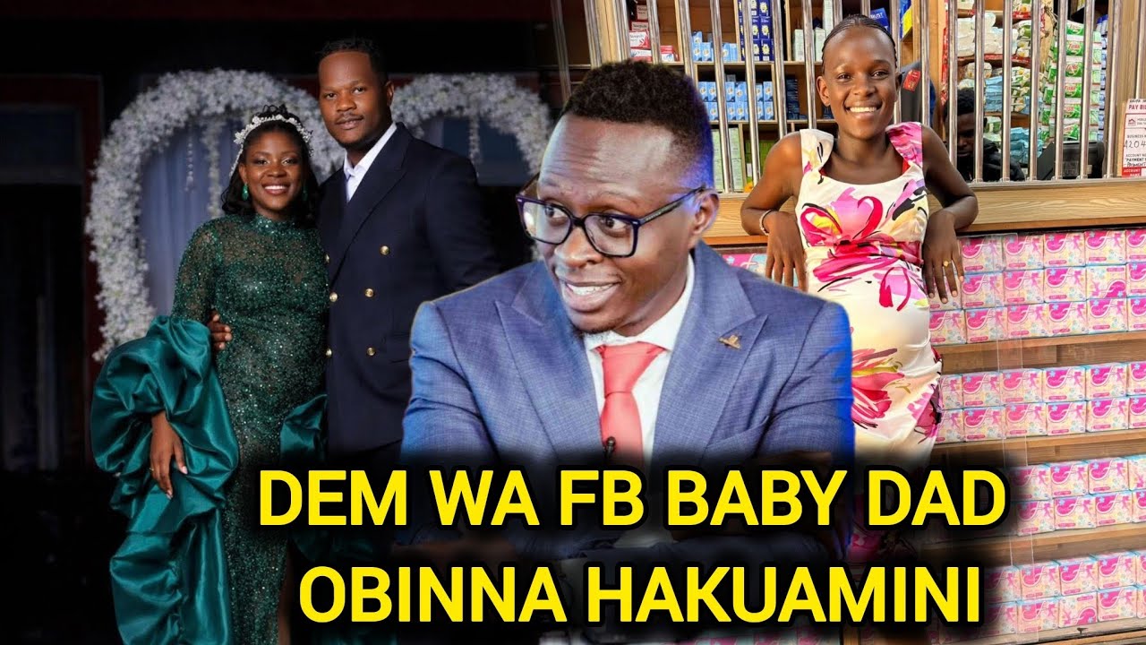 DEM WA FACEBOOK'S BABY DAD REVEALED WATU HAWAJAAMINI NI BABA MTOTO NI NANI HATA OBINNA HAKUAMINI