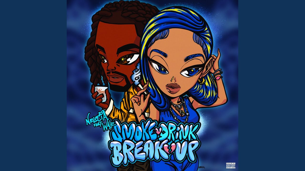 Smoke, Drink, Break Up (feat. Wale)