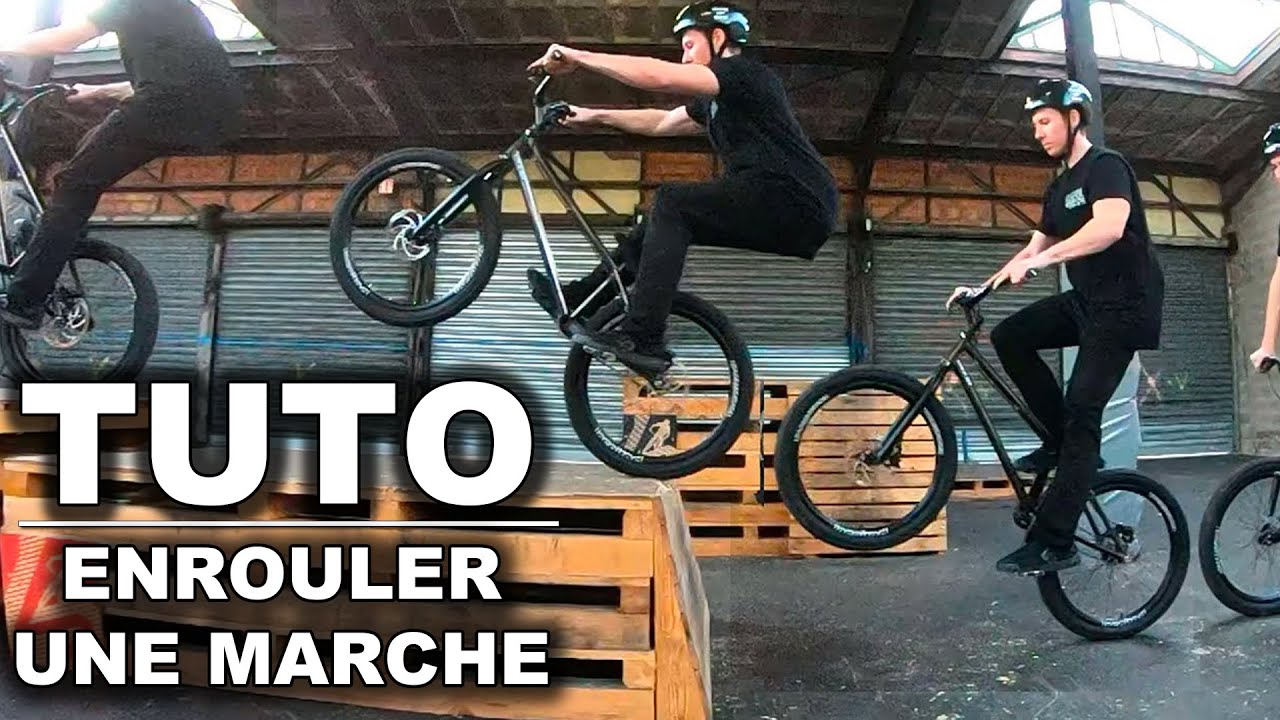 COMMENT MONTER UNE MARCHE EN VÉLO ? LA TECHNIQUE DE BASE ! (VTT STREET TRIAL)