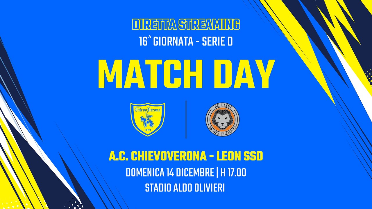 AC CHIEVOVERONA VS LEON SSD || Serie D • Girone B • 16ª Giornata