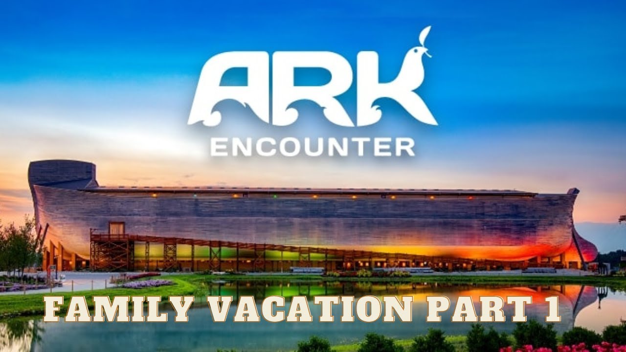 Ark Encounter!! Travel Vlog Part 1 (Life Size Noah's Ark)