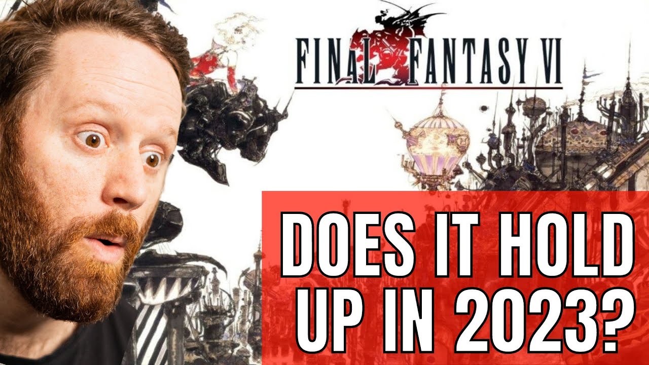Обзор Final Fantasy 6 в 2023 году