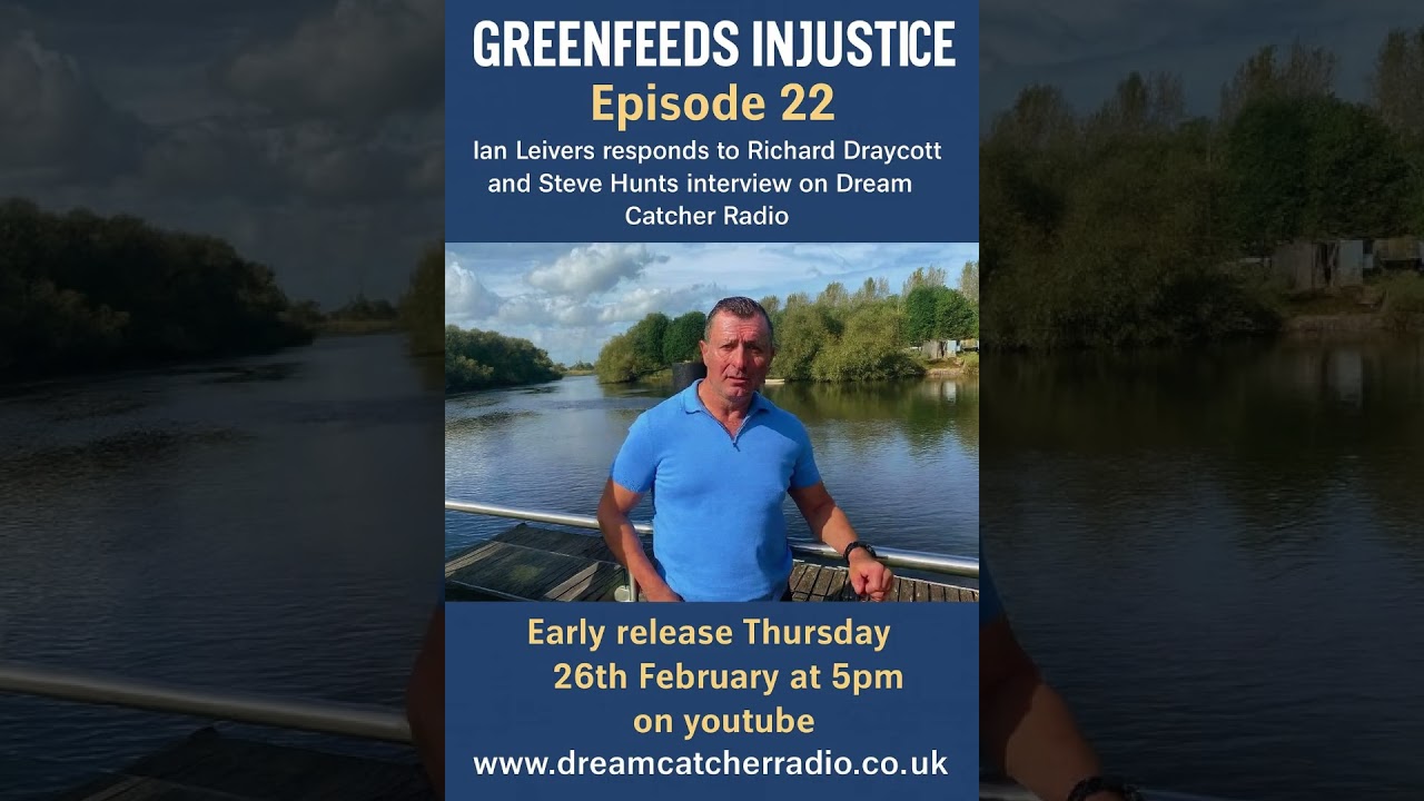 Greenfeeds Injustice on  Dream Catcher Radio - Ep 22 - Early Release