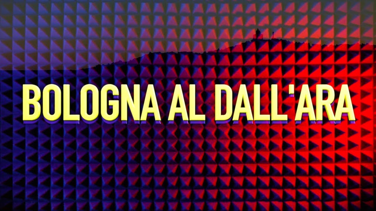 BOLOGNA AL DALL' ARA