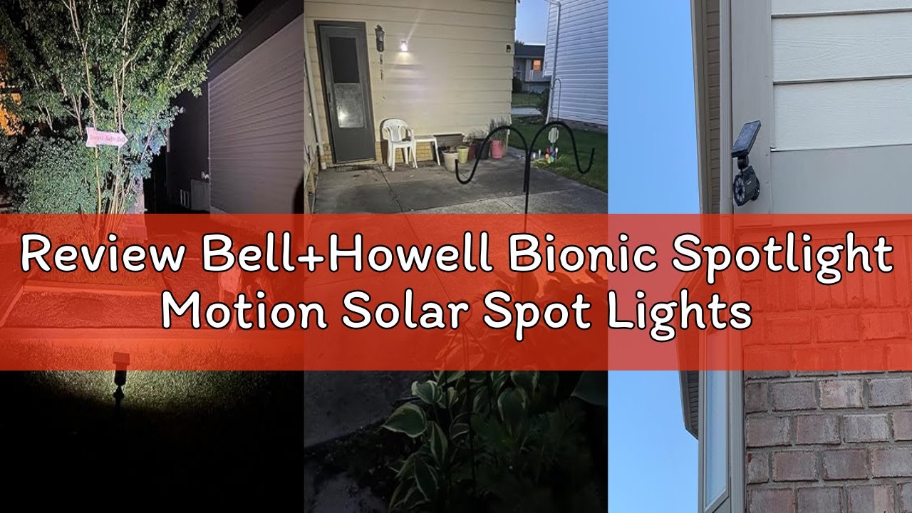 Review Bell+Howell Bionic Spotlight Motion Solar Spot Lights Outdoor Waterproof, Landscape Light, Ou