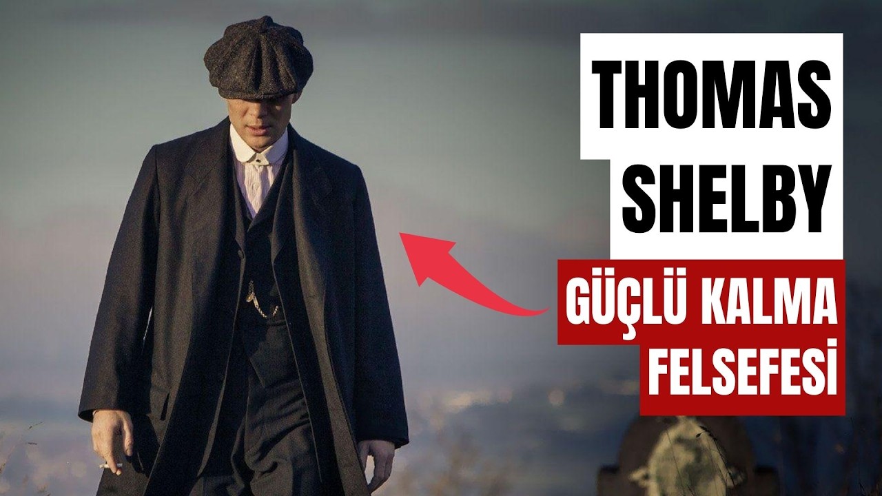 Thomas Shelby Gibi Güçlü Görünmenin 5 Sırrı (Peaky Blinders)