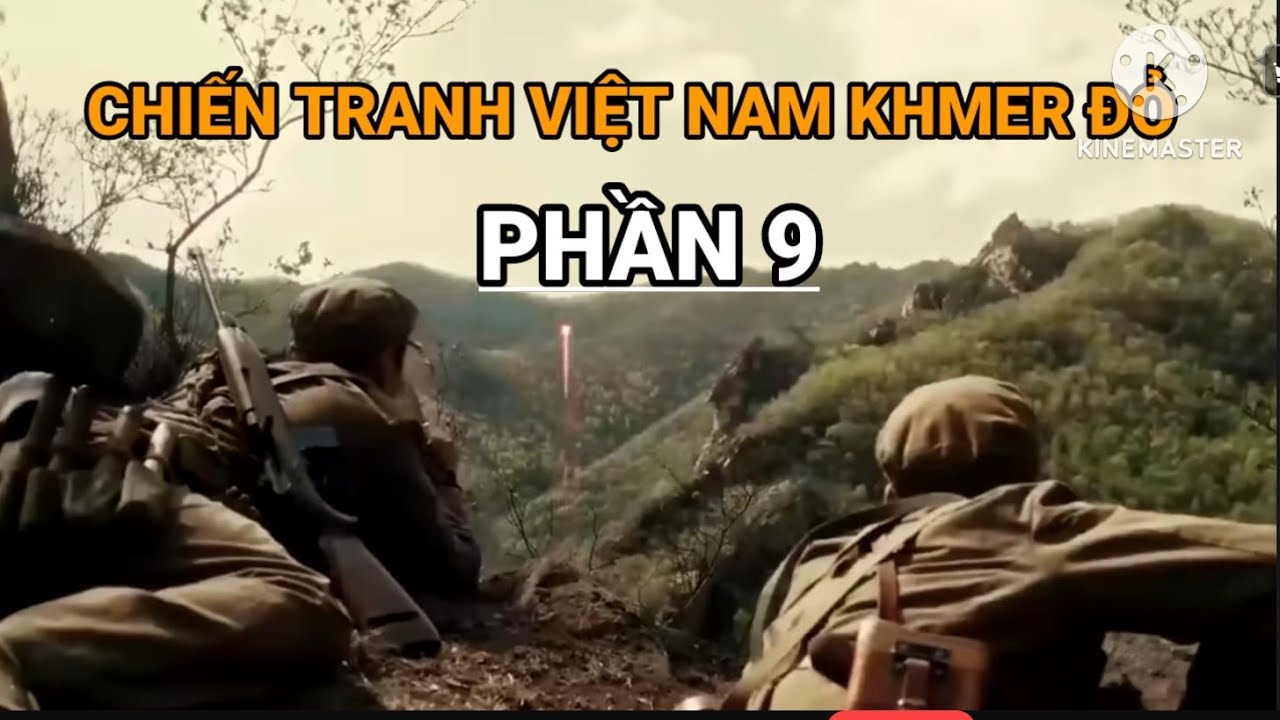 A9: Lính Chiến Trường Campuchia Kể Chuyện Những Năm Tháng Khốc Tại Chiến Trường K 