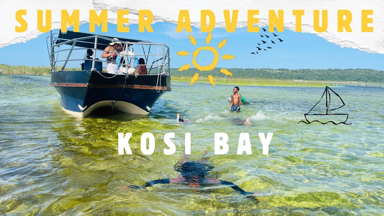 Kosi Bay Ep:2