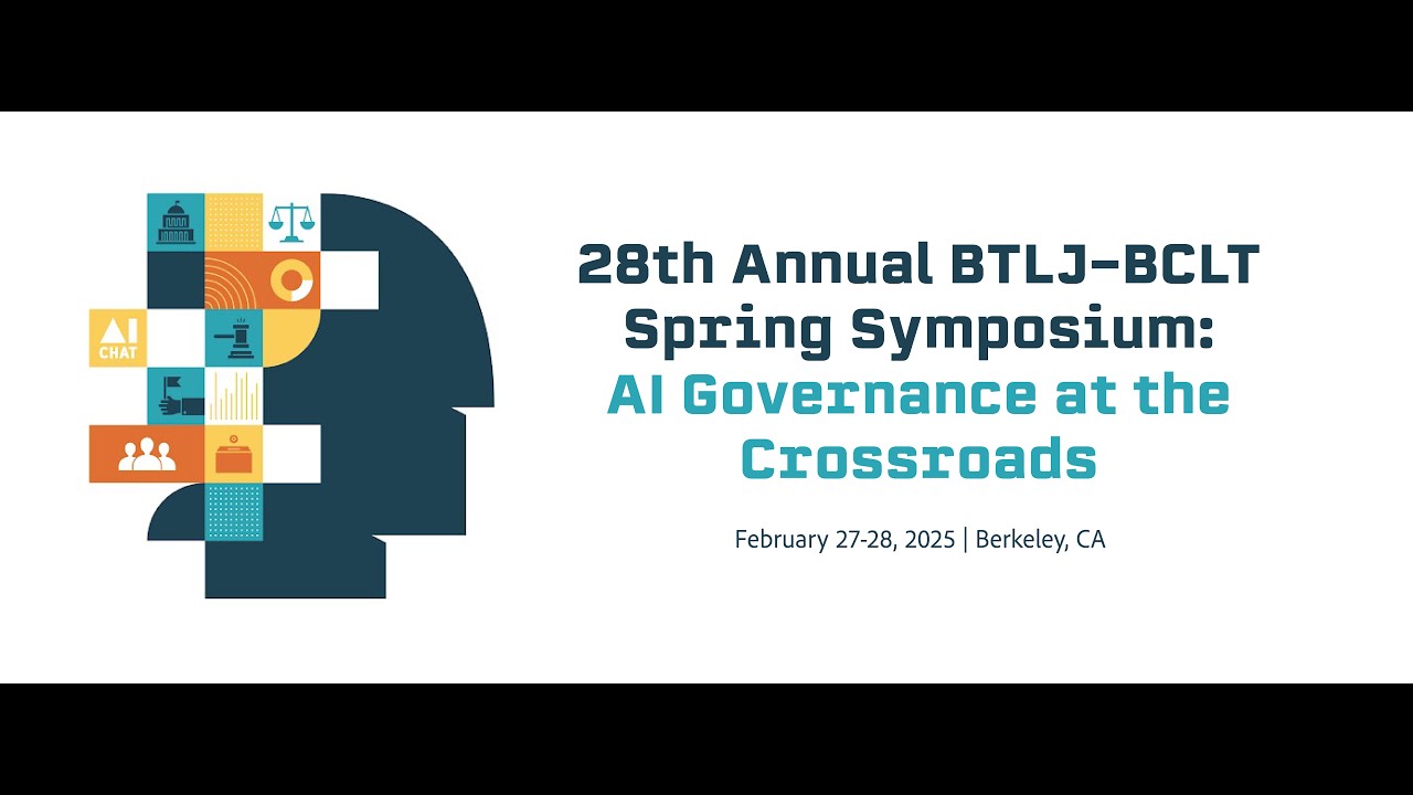 28th Annual BTLJ-BCLT Spring Symposium: Day 2, Afternoon Keynote