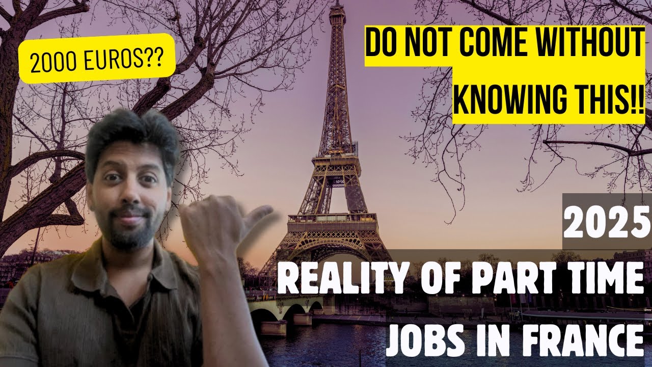 Reality of Part-Time & Full-Time Jobs in France 2025 | Salary, Work Hours, Student Life 🇫🇷