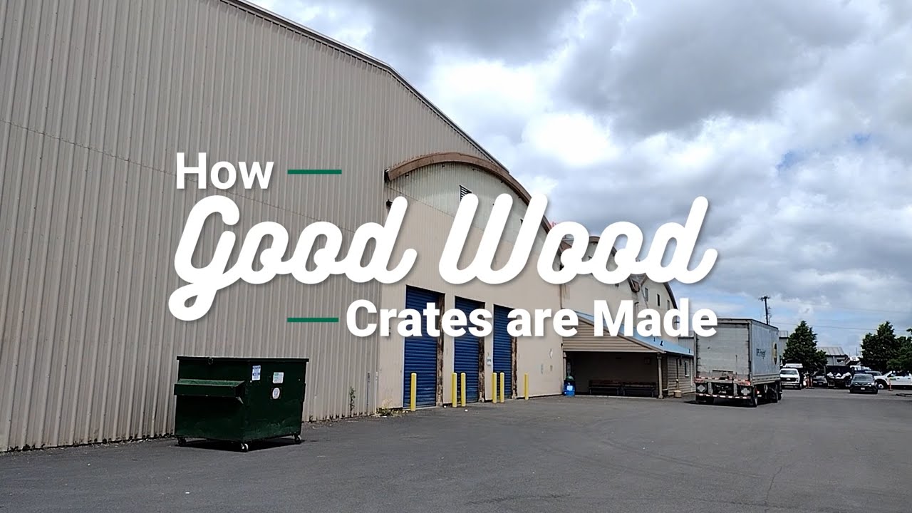 How Good Wood Crates are Made